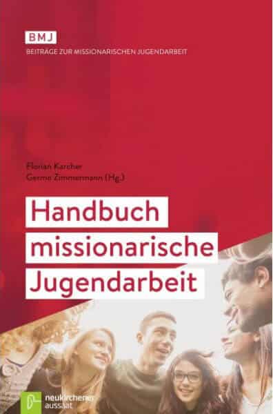 Karcher (Hrsg.) Zimmermann (Hrsg.) Handbuch missionarischer Jugendarbeit